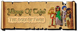 Mirage Of Tales: The Ages Of Faith [ ALL PROLOGUES RELEASED ]