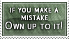 Own Up To Mistakes Stamp by SparkLum