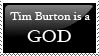 DONT FAV- Tim Burton Is A God by stamps-club